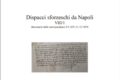 Dispacci Sforzeschi da Napoli VIII/1, Inventario delle corrispondenze 8 settembre 1451 – 31 dicembre 1459 (ASMi, Sforzesco, 195-201), a cura di F. Senatore, G. Tricarico, Lavegliacarlone 2022